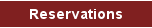 Reservations